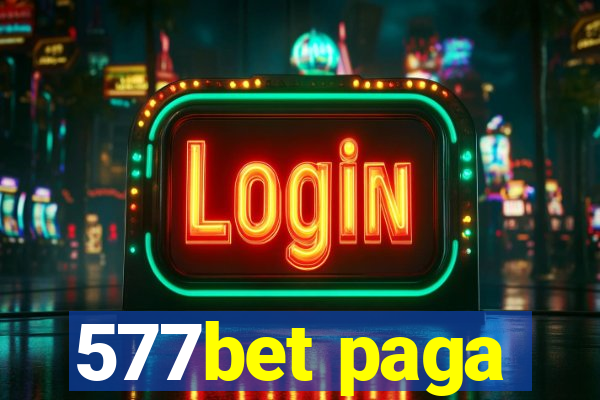 577bet paga